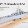 VF350006 1/350 USS CB-1 Alaska Detail Up Set