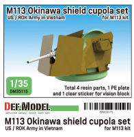 DM35115 1/35 US M113 Okinawa Shield cupola set (for M113 1/35) 