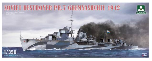 6017 1/350 Soviet destroyer PR.7 Gremyashchiy 1942