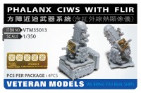 VETERAN 1/350 VTM-35013 PHALANX CIWS WITH FLIR (4 pcs in Box)